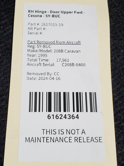 RH Hinge - Door Upper Fwd - Cessna - 5Y-BUC